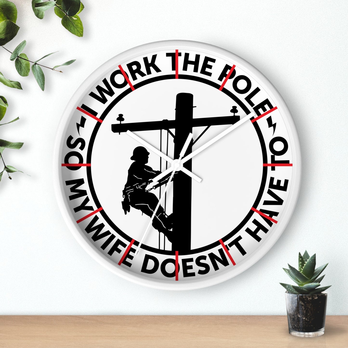 Work The Pole So My Wife Doesnt Wall Clock | Blue Collar Lineman Electrician Design | Battery Operated | Fun Home Decor | Electricians GIft