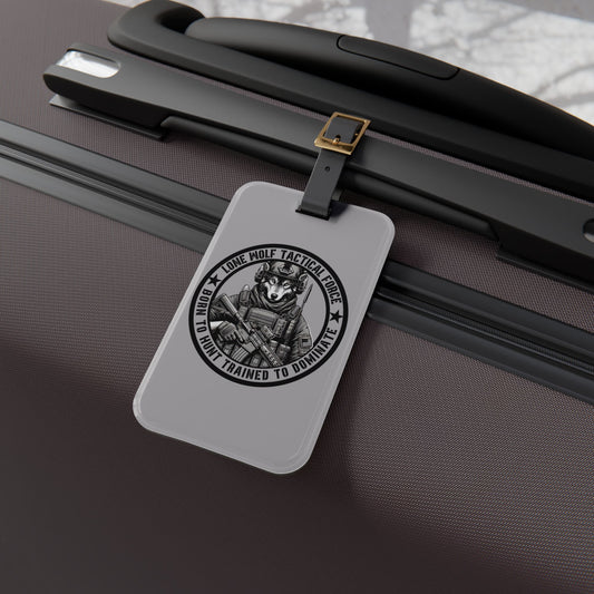 Lone Wolf Tactical Force Luggage Tag | Funny Wolf Military-Inspired Baggage ID | Patriotic Born to Hunt Graphic Wolf Lovers Tactical Fans