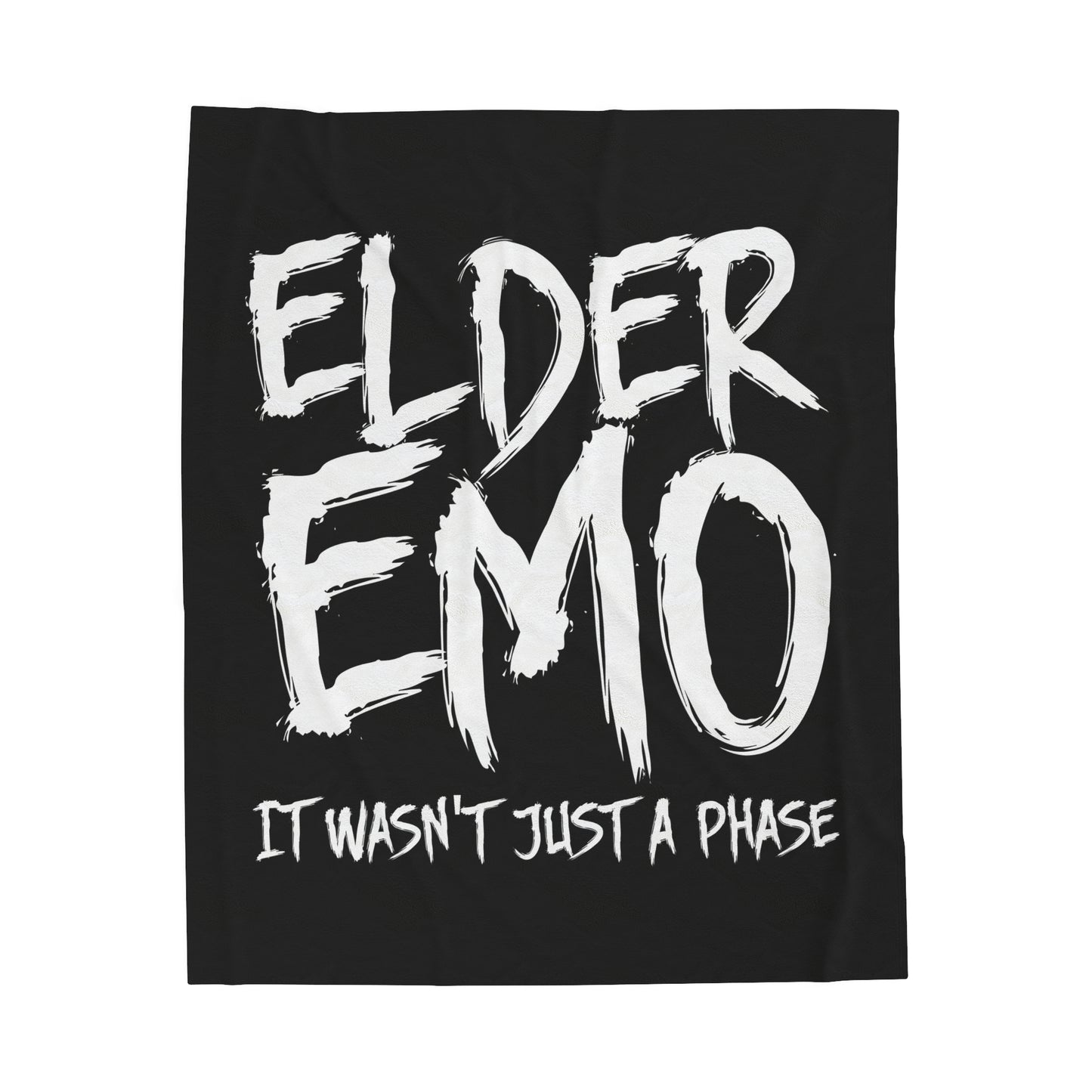 Elder Emo Not Just A Phase Velveteen Plush Throw Blanket White Dark Aesthetic Gift for Goths & Punks | Emo Decor Nostalgic Alternative Decor