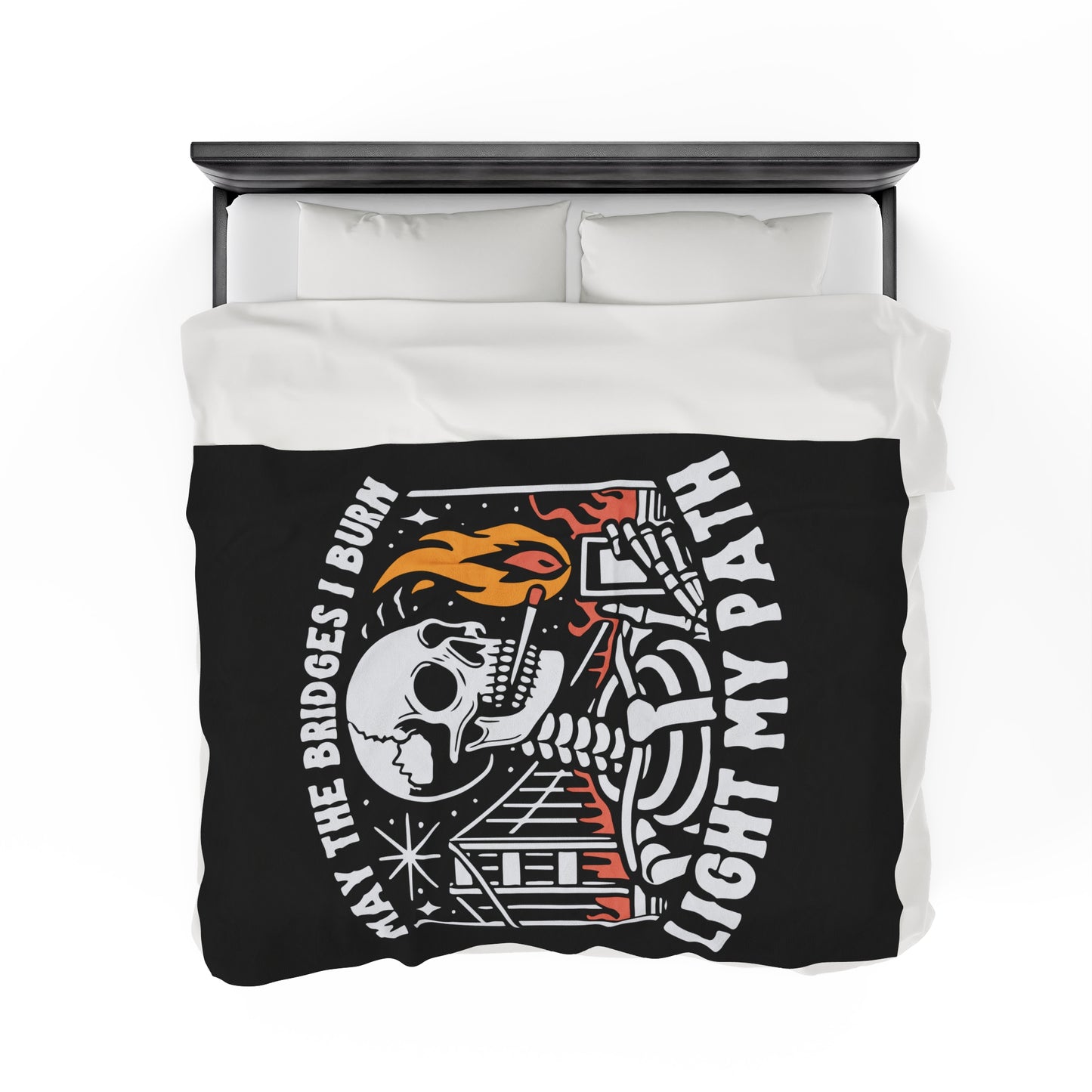 Bridges I Burn Light My Path Skeleton Velveteen Plush Throw Blanket Gothic Style Cozy Blanket Snarky Skeleton Insult Decor Dark Humor Lovers