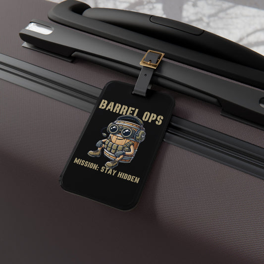 Barrel Ops Tactical Cartoon Luggage Tag | Funny Prop Hunt Baggage ID | Mission Stay Hidden Gamer Accessory | Unique Military Barrel Design