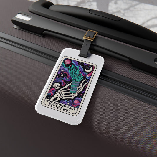 Not Enough Sage for This Tarot Card Luggage Tag - Unique Travel Accessory for Witches Spiritual Seekers Perfect Baggage ID Magical Journeys