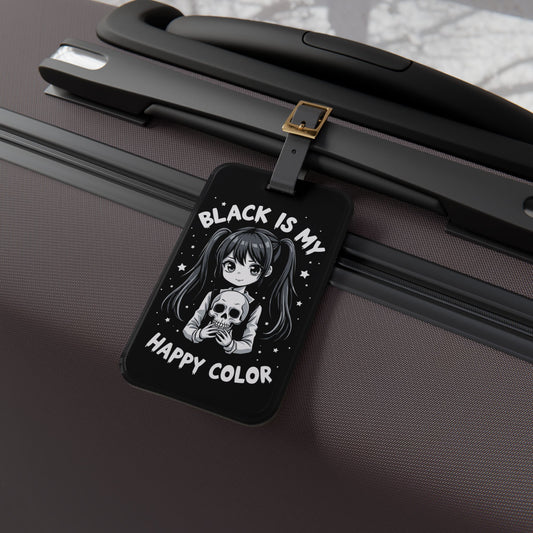 Cute Goth Black Is My Happy Color Luggage Tag | Gothic Style Baggage ID | Dark Aesthetic Travel Accessory | Witchy Vibes Gift Cute Emo GIrl