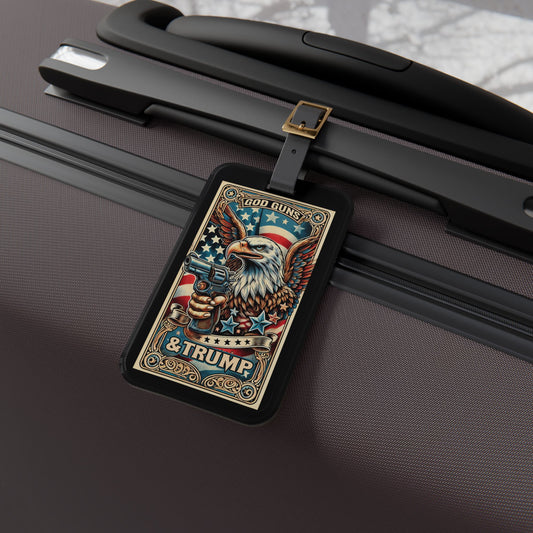 Gods Guns Trump Eagle Flag Luggage Tag - Tarot Style Travel Accessory for Proud Patriots - Perfect Baggage ID for Freedom Seekers