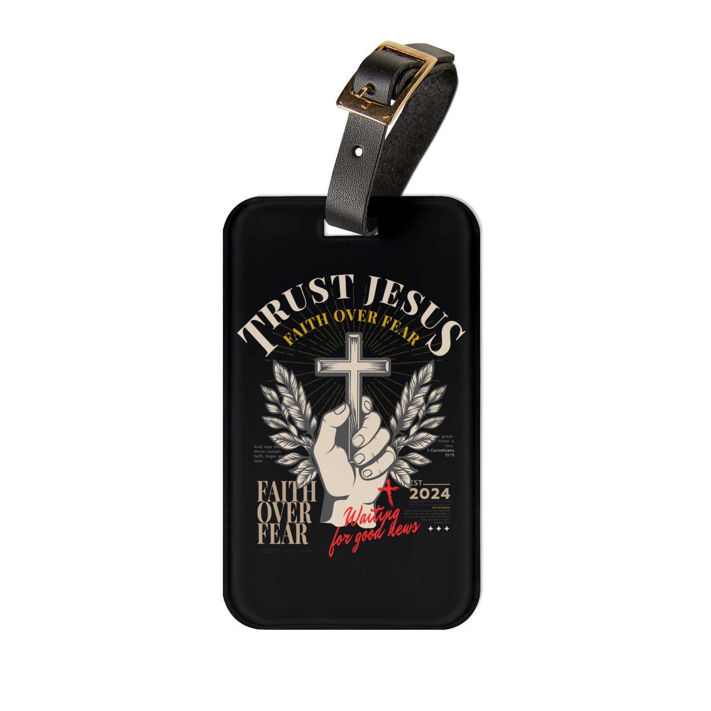 Faith Over Fear Trust Jesus Luggage Tag | Faith-Based Christian Baggage ID | Streetwear Jesus Art Travel Accessory | Unique Christian Gifts