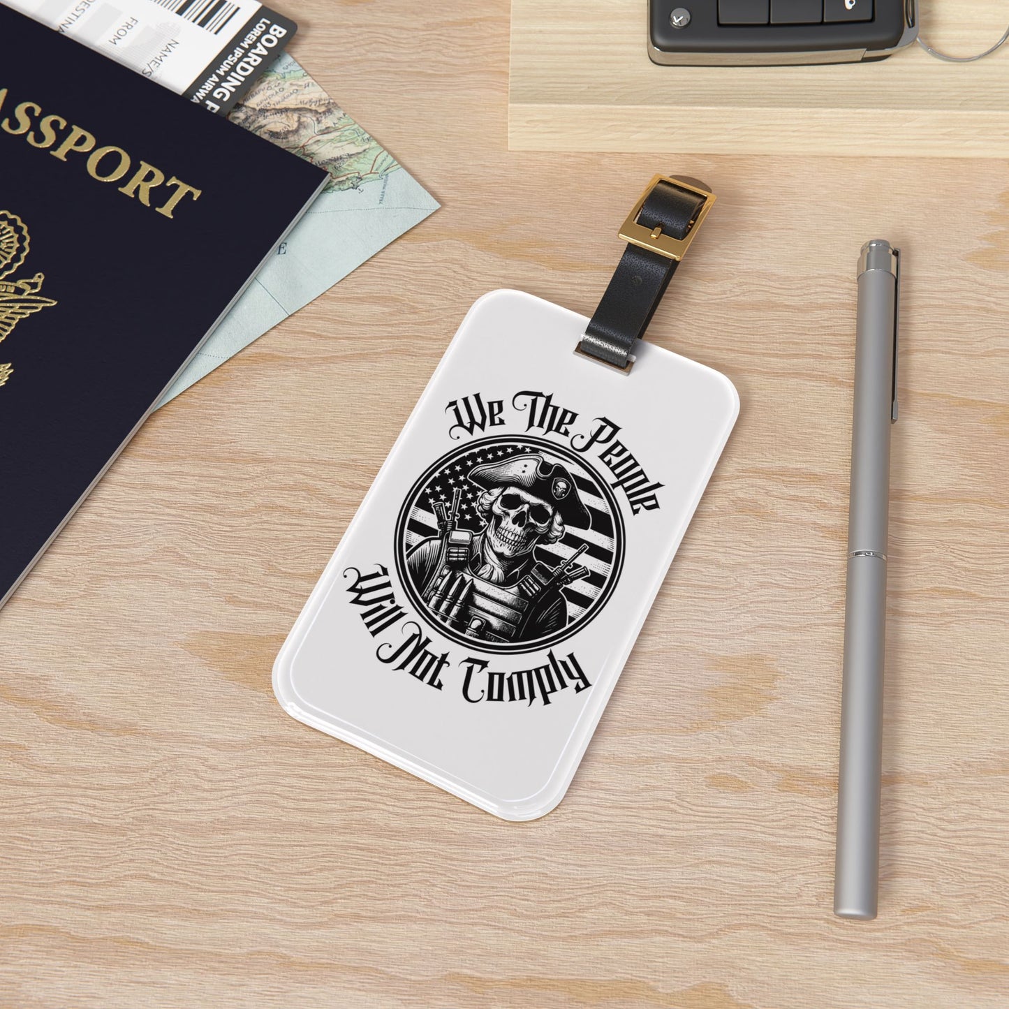 We the People Will Not Comply Luggage Tag | Skeleton Founding Father Rebellion Baggage ID | USA Patriot 2A Gun Rights Travel Accessory