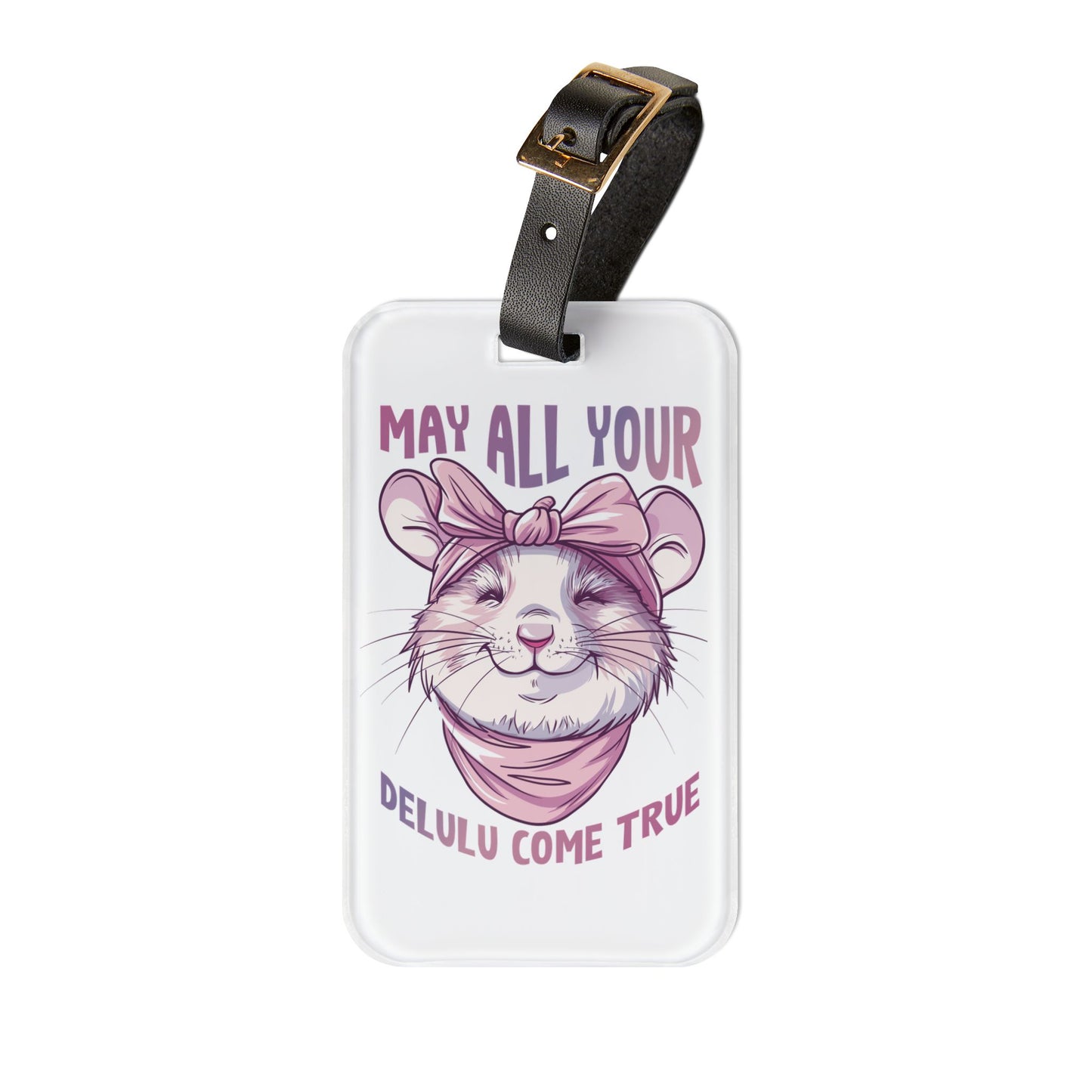 May Your Delulu Come True Luggage Tag Cute Funny Hamster Baggage ID Trendy Gen Z Humor Zoomer Vibes Sassy Animal Lover Gift Travel Accessory