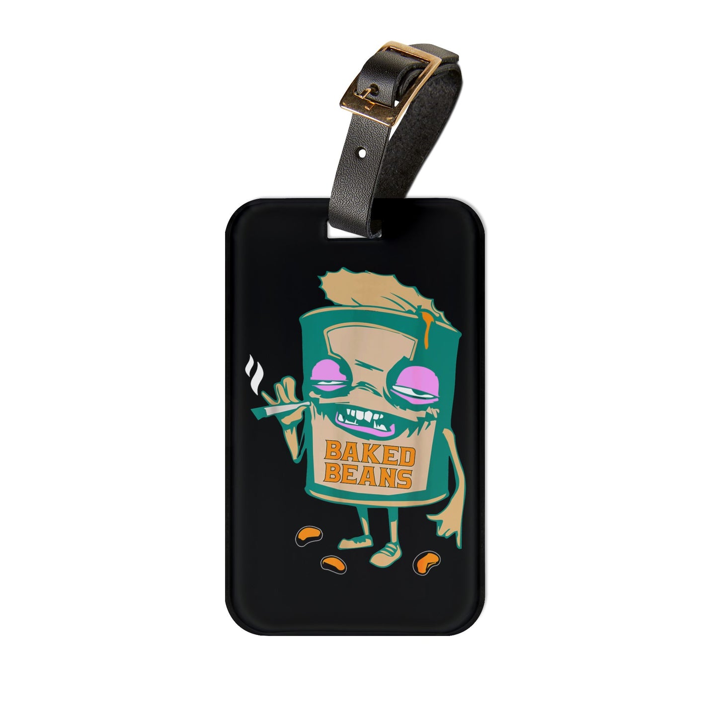 Funny Baked Beans Luggage Tag | Cannabis Humor Baggage ID | Stoner Travel Accessory | Stoner Food Jokes Adult Jokes Funny Puns Stoner Gift