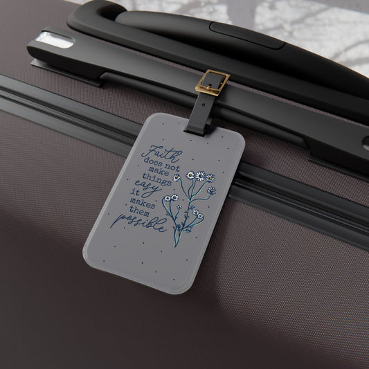 Faith Makes It Possible Luggage Tag | Faith-Based Christian Inspiration | Motivational Baggage ID for Believers | Uplifting Travel Accessory